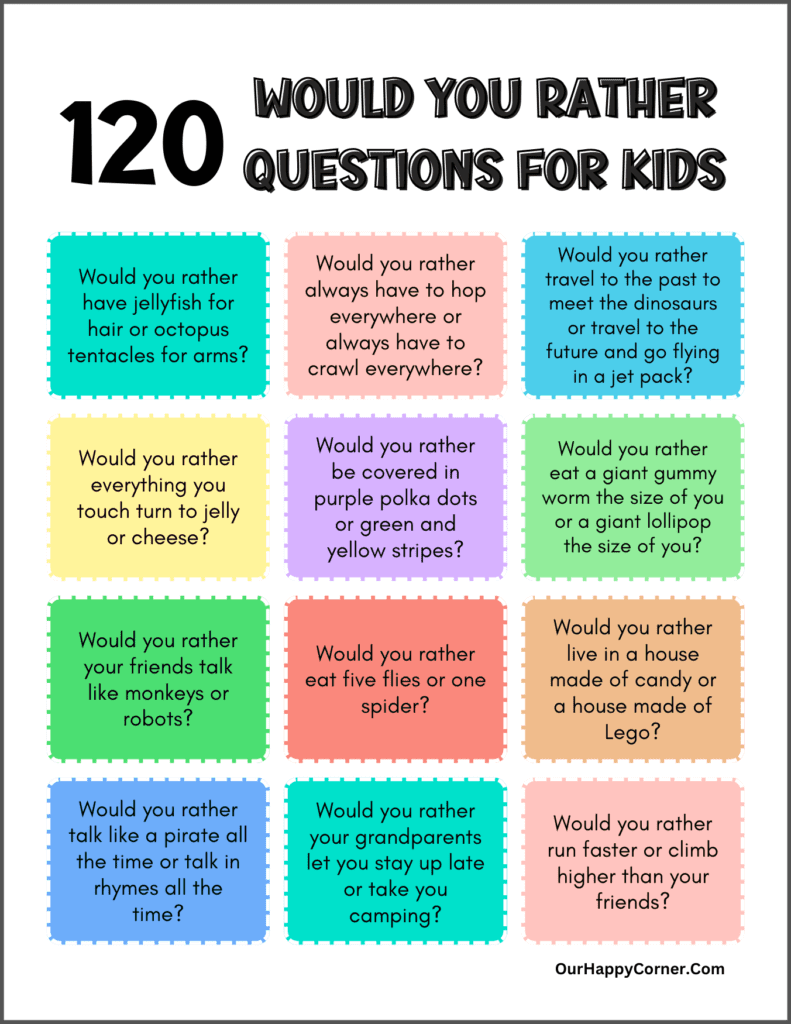 Would You Rather Questions for Kids 9