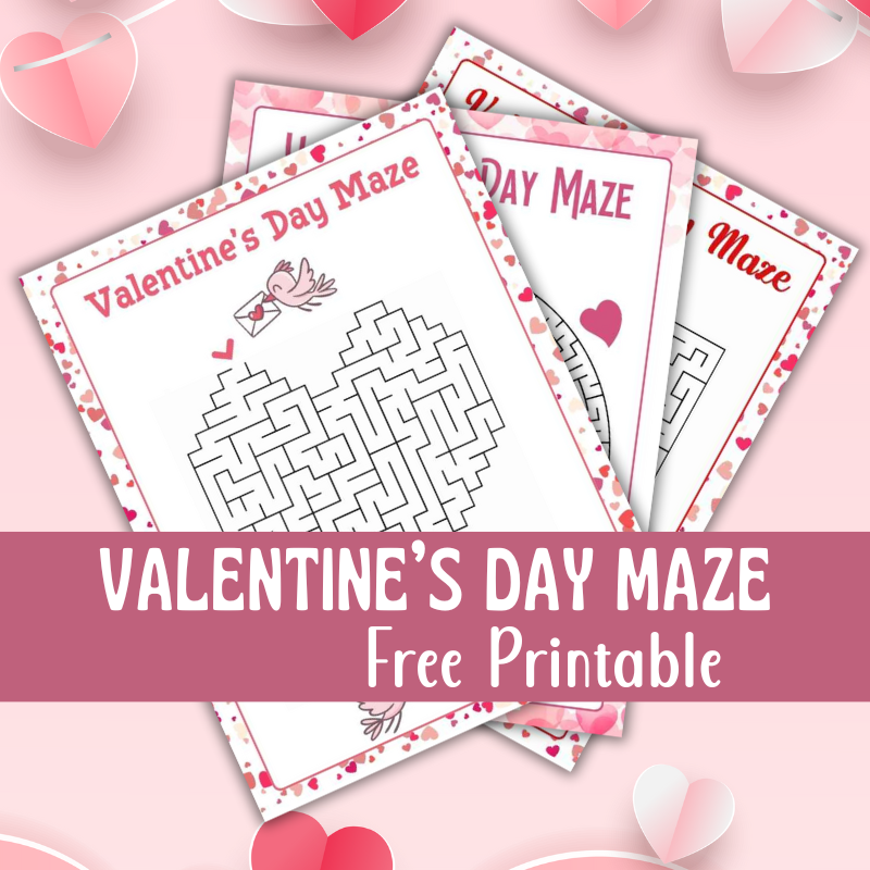 Valentine s Day Maze Free Printable Our Happy Corner