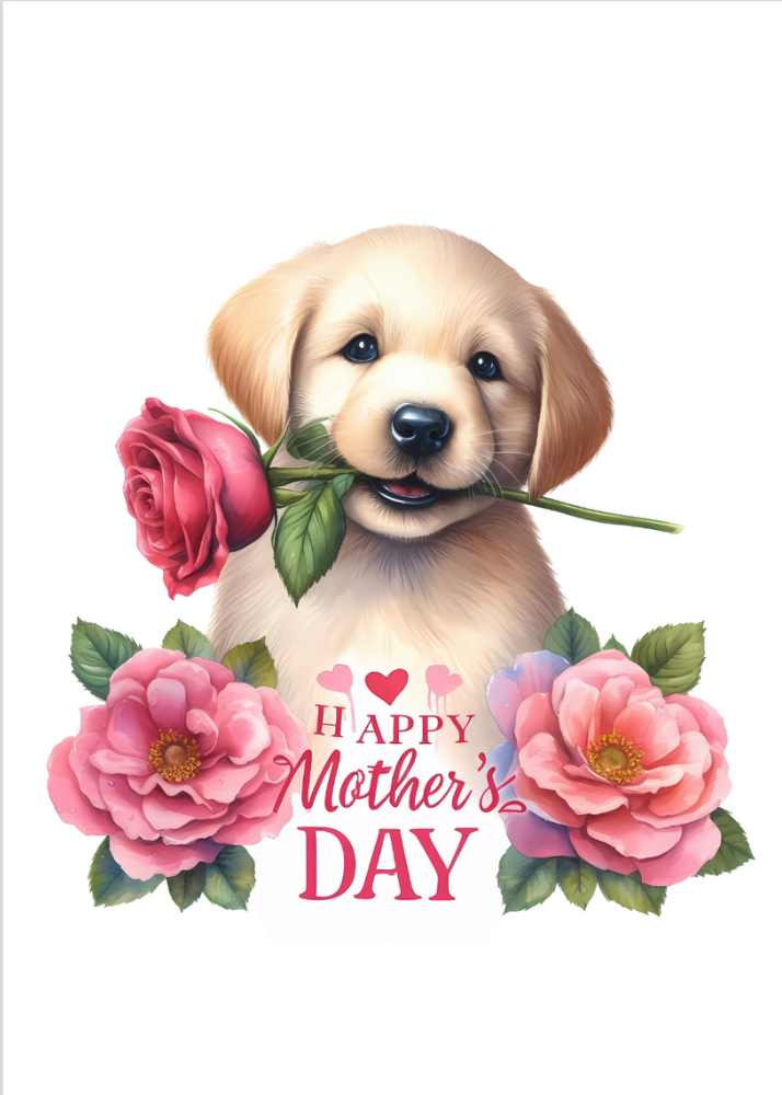 Dog with Rose in Mouth and Mother's Day Wish