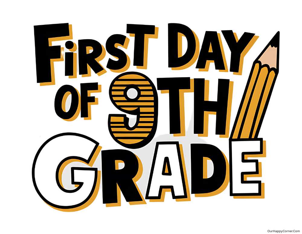 9th grade first day of school sign (1)