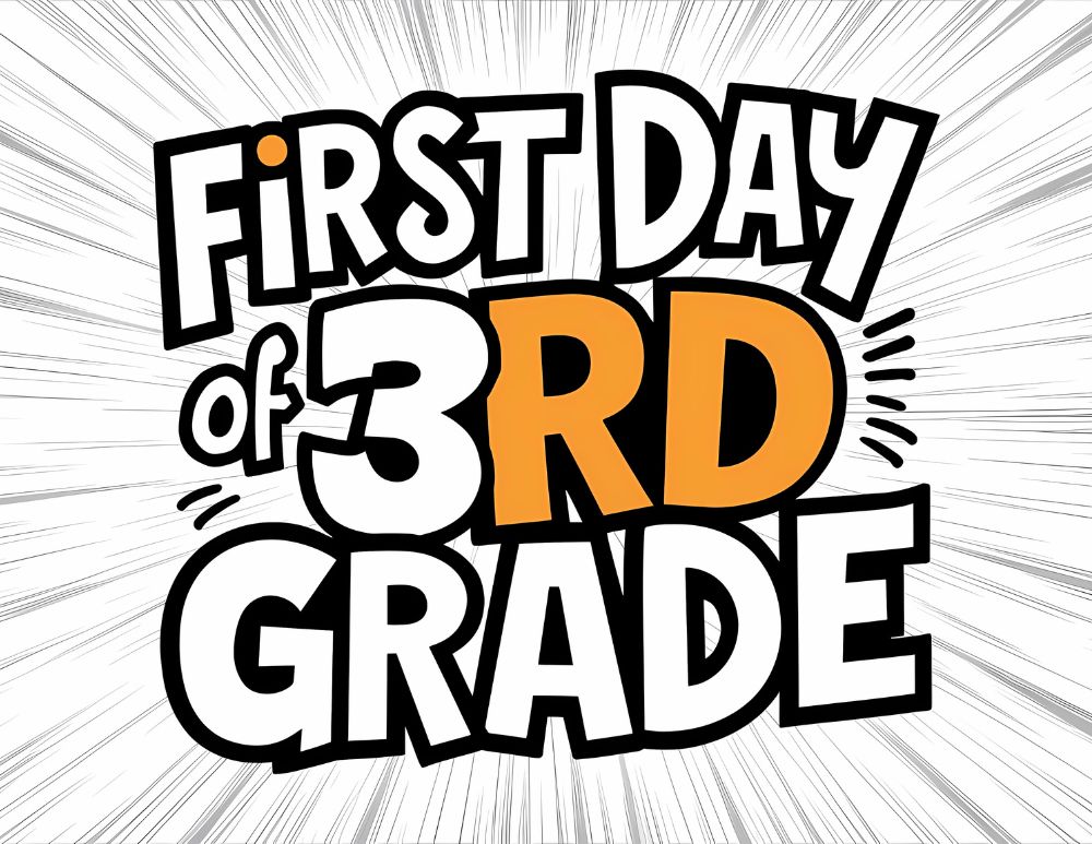 First day of school sign third grade