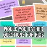 Free Printable Would You Rather Questions for Kids
