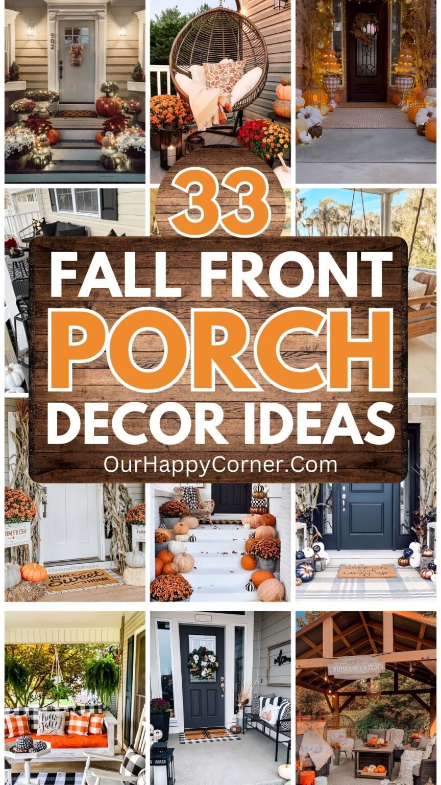 Cozy and Inviting Fall Front Porch Decor Ideas - Our Happy Corner