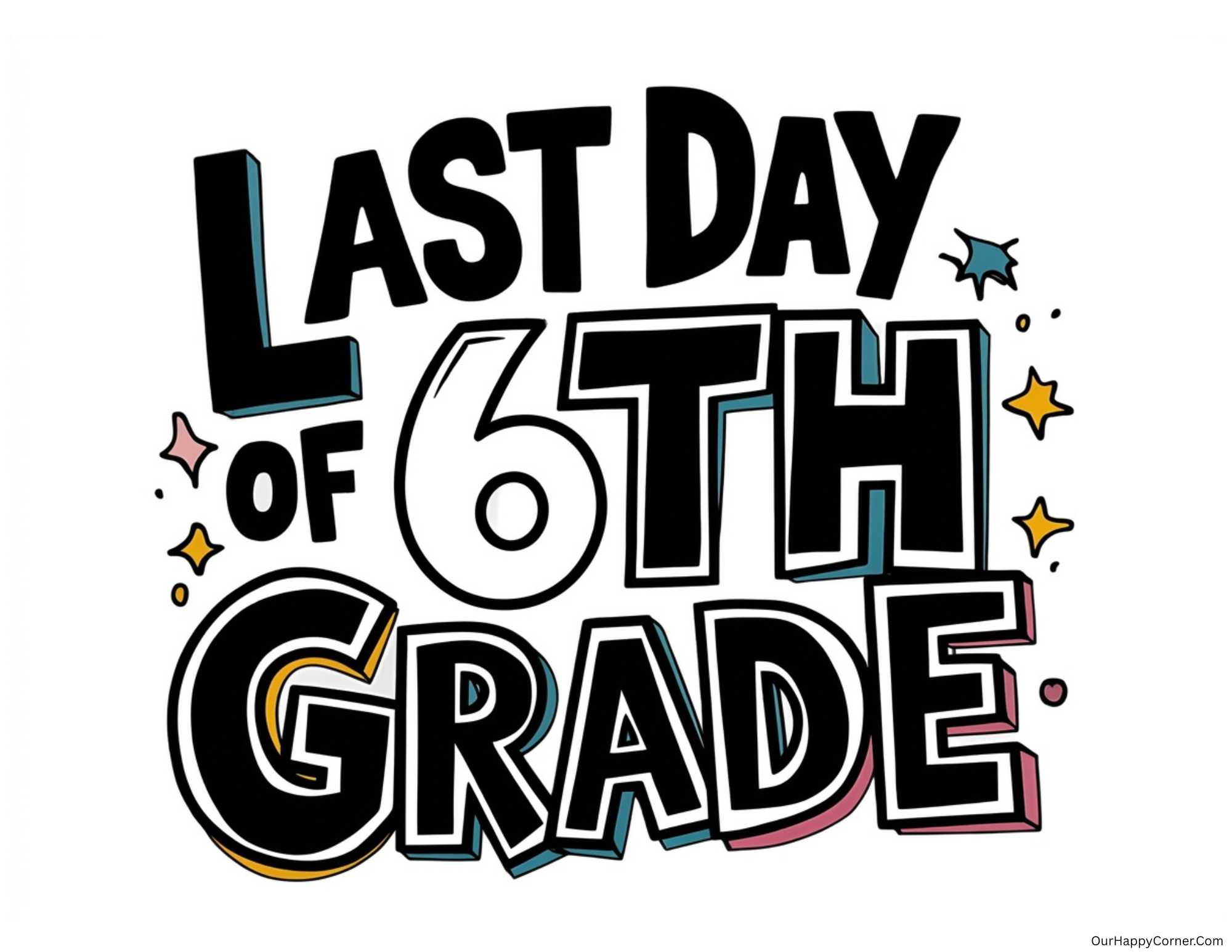 Last day of 6th grade