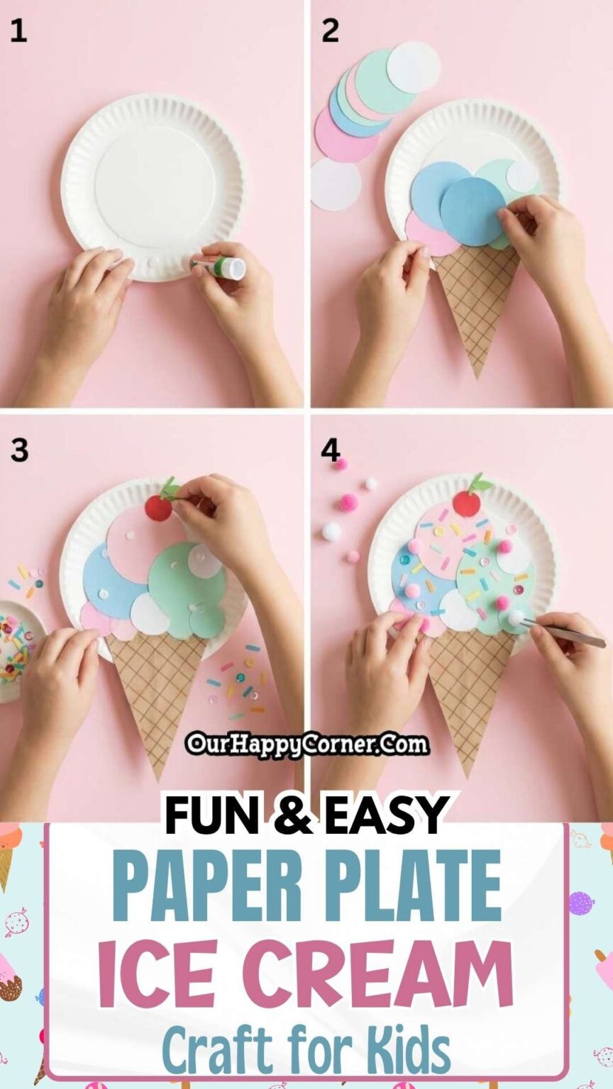 Easy Paper Plate Ice Cream Craft for Kids (Step-by-Step) - Our Happy Corner
