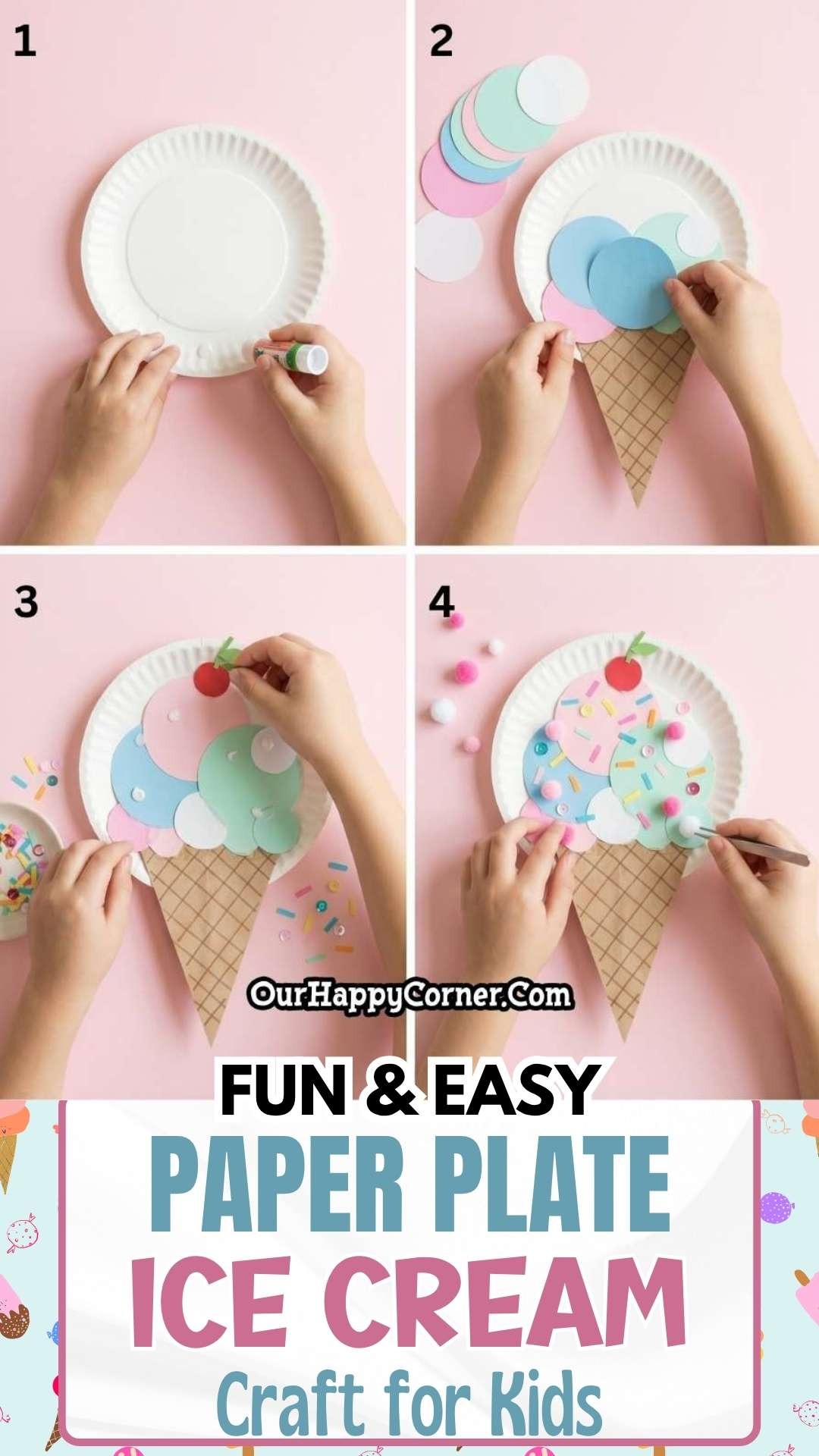 Easy Paper Plate Ice Cream Craft for Kids (Step-by-Step) - Our Happy Corner