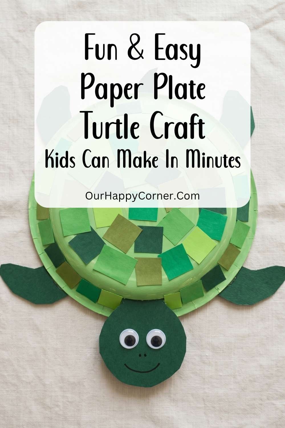 Paper Plate Turtle Craft for Kids - Easy Summer Activity - Our Happy Corner